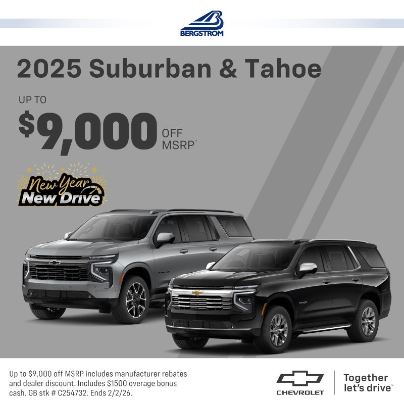 2025 Suburban & Tahoe